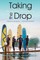 Taking the Drop