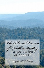 The Blessed Union of Earth and Sky