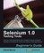 Selenium 1.0 Testing Tools Beginner's Guide