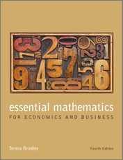 Essential Mathematics for Economics and Business 4e