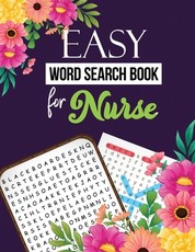 Easy Word Search Book for Nurse