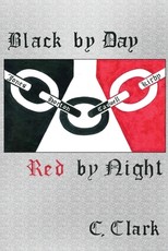 Black by Day Red by Night