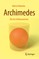 Archimedes, the Art of Measurement