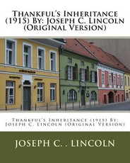 Thankful's Inheritance (1915) By