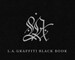 L.A. Graffiti Black Book