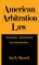 American Arbitration Law