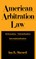 American Arbitration Law