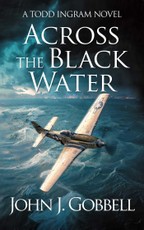 Across the Black Water