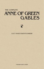 Complete Anne of Green Gables Collection