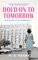Hold on to Tomorrow