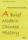 A Brief Modern Chinese History