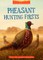 Pheasant Hunting Firsts