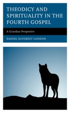 Theodicy and Spirituality in the Fourth Gospel