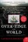 Over the Edge of the World