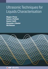 Ultrasonic Techniques for Liquids and Complex Fluids Characterisation