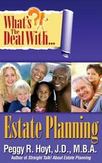 What's the Deal with Estate Planning?