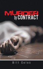 Coles, B: Murder by Contract