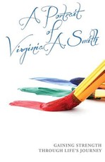 A Portrait of Virginia A. Smith