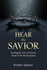 Hear the Savior
