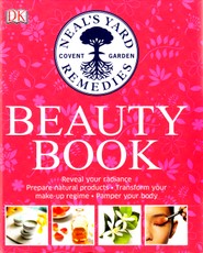 Neal's Yard Remedies. Beauty Book