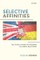 Selective Affinities