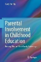Parental Involvement in Childhood Education