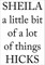 Sheila Hicks: A Little Bit of a Lot of Things