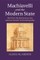 Machiavelli and the Modern State