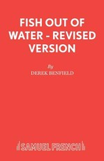 Fish Out of Water - Revised Version