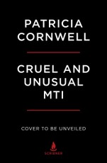 Cruel and Unusual