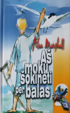 Aš moku šokinėti per balas (1999)