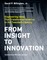 From Insight to Innovation