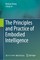The Principles and Practice of Embodied Intelligence