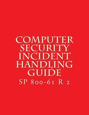 SP 800-61 R 2 Computer Security Incident Handling Guide