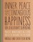 Inner Peace and Contagious Happiness for Education's Superstars