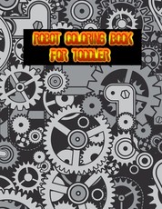 Robot Coloring Book For Toddler