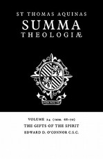 Summa Theologiae: Volume 24, the Gifts of the Spirit