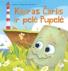 Kibiras Čarlis ir pelė Pupelė