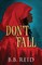 Don't Fall