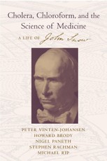 Cholera, Chloroform, and the Science of Medicine