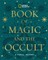 National Geographic Book of Magic and the Occult