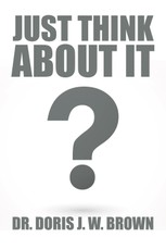 Brown, D: Just Think About It