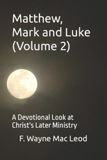 Matthew, Mark and Luke (Volume 2)