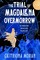 The Trial of Magdalena Overmorrow