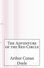 The Adventure of the Red Circle