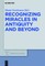 Recognizing Miracles in Antiquity and Beyond