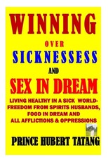 WINNING OVER SINESSES & Sex In Dream
