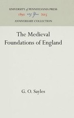 The Medieval Foundations of England