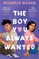 Quach, M: Boy You Always Wanted