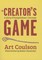 The Creator's Game